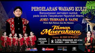 Download lagu LIVE WAYANG KULIT DALANG KI EKO SUWARYO LAKON MBANGUN TAMAN MAERAKACA mp3