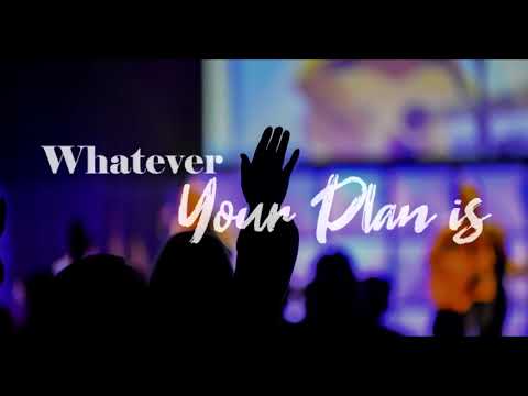 WHATEVER YOUR PLAN IS // (lyrics) // Josie Buchanan // Moment