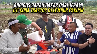 Download lagu BOBIBOS BAHAN BAKAR DARI JERAMI | UJI COBA TRAKTOR DI LEMBUR PAKUAN mp3
