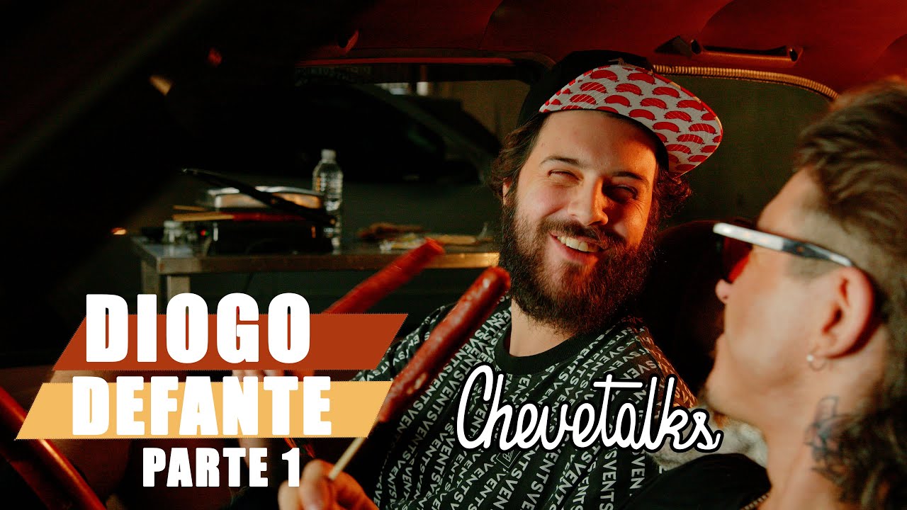 Diogo Defante - CHEVETALKS #91