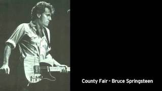 Bruce Springsteen - County Fair