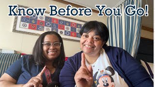 Things to Know Before you Go / Disney Dream Embarkation Day
