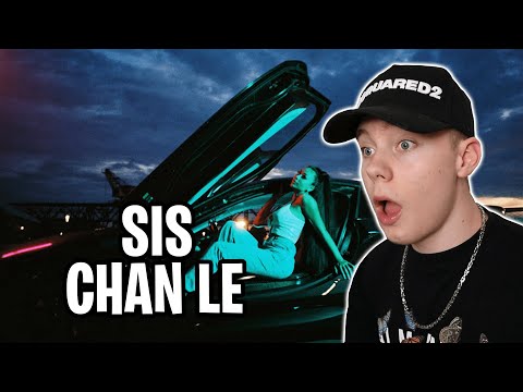 HAT WAS!!🥶CHAN LE - SiS [Official Video] REACTION