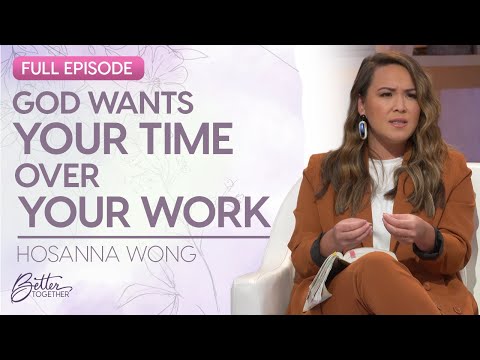 Hosanna Wong: Learn to Trust God's Plan Over Your Own | FULL EPISODE | Better Together on TBN