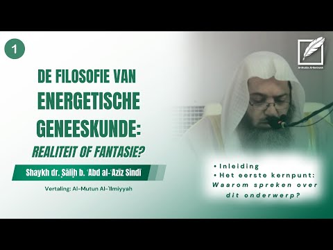 DE FILOSOFIE VAN ENERGETISCHE GENEESKUNDE: REALITEIT OF FANTASIE? [1]