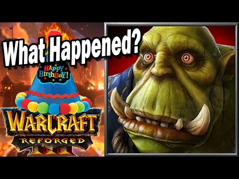 Warcraft 3 Reforged ONE YEAR Later...