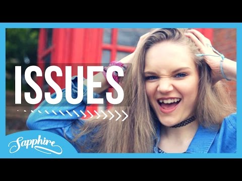 Issues - Julia Michaels | Cover by Sapphire