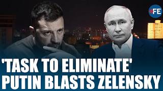 Russia-Ukraine War: Putin’s ‘Eliminate’ Remark Sparks Firestorm As Zelensky's Army Targets Civilian
