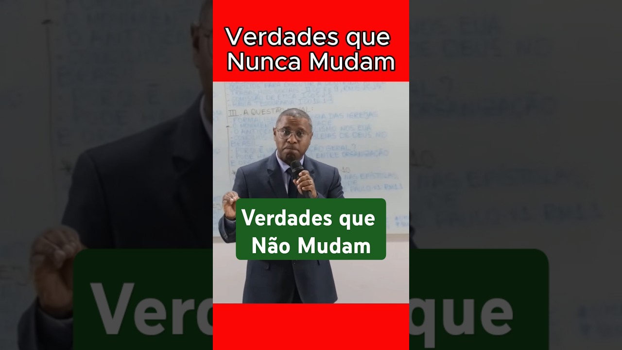 Verdades que Nunca Mudam - PR. Osiel Gomes #prosielgomes #escolabiblica