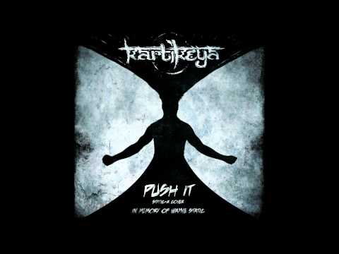 Kartikeya - Push It (Static-X cover, in memory of Wayne Static)