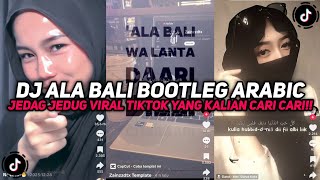 Download lagu DJ ALA BALI ARABIC BOOTLEG SOUND JEDAG JEDUG VIRAL TIKTOK YANG KALIAN CARI CARI!!! mp3