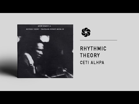 Rhythmic Theory - Ceti Alpha