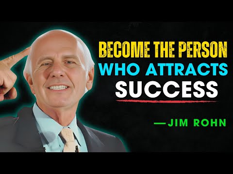 Become The Person Who Attracts SUCCESS - Jim Rohn Motivation