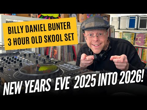 Happy New Year Old-Skool Rave Family! 2025 into 2026 | 3-Hour House Party with Billy Daniel Bunter