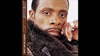 Keith Sweat - I'll Trade A Million Bucks