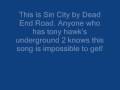 Dead End Road-Sin City (READ VIDEO ...