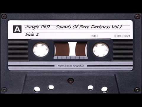 Jungle PhD -  Sounds Of Pure Darkness Vol 2 - Side 1