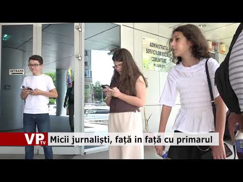 Micii jurnaliști, față in față cu primarul