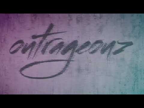 IT IS TIME TO BREAK TROUGH THE SILENCE - OUTRAGEOUZ 2.0