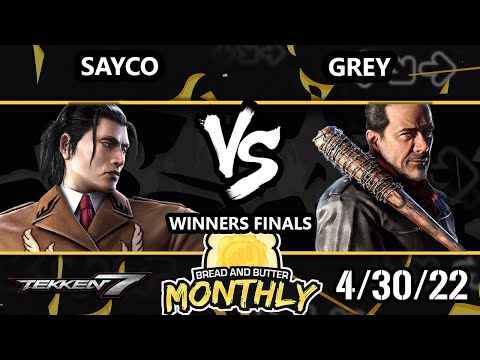 Bread and Butter 27 Winners Finals - Sayco (Dragunov) Vs. Grey (Eddy, Negan) Tekken 7