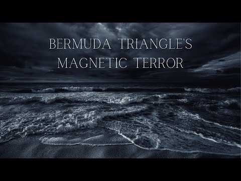 What if the Bermuda Triangle's magnetic anomalies redirected navigation tools? | Beyond The Possible