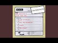 Always (BBC Session, 22 June 1985)