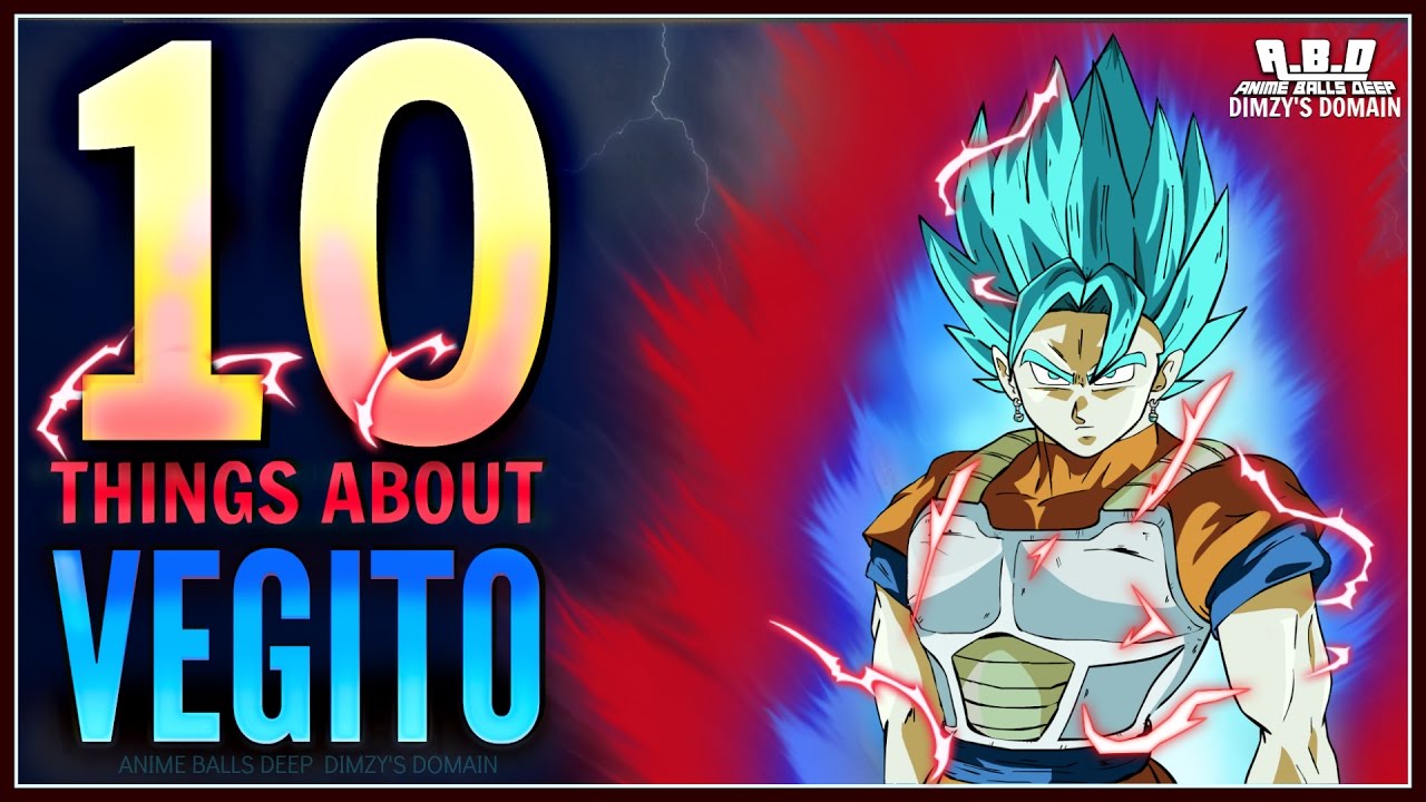 10 Things You Didn't Know About Vegito (Probably) - Dragon Ball