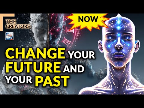 The Creators - Change Your Future Change Your Past