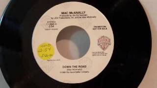 Mac McAnally - Down The Road