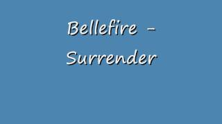 Bellefire - Surrender