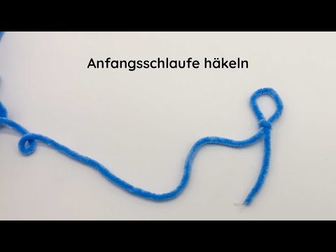 Anfangsschlaufe häkeln | Tutorial