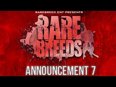 RARE BREEDS (AUG 18TH) ANNOUNCEMENT # 7 - RBE