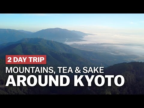 京都の山とお茶と日本酒｜japan-guide.com (Mountains, Tea and Sake Around Kyoto | japan-guide.com)
