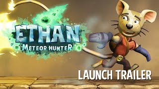 Watch and explore about Ethan: Meteor Hunter