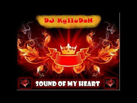 FULL MIX - DJ KyIIuDoH - Sound of My Heart (2010)