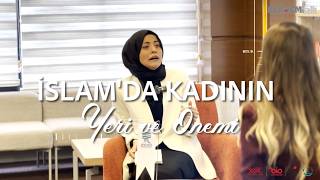 AkademiTalk 14. Bölüm - İslam'da Kadının Yeri ve Önemi