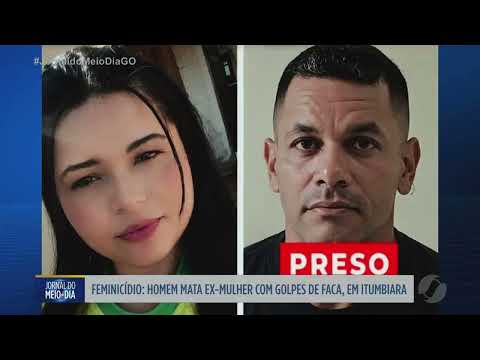 Feminicídio homem mata ex mulher com golpes de faca, em Itumbiara