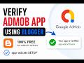 How To Verify App In AdMob Using Blogger FREE App Ads Txt Setup
