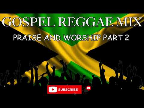 GOSPEL REGGAE MIX 2020 | PRAISE AND WORSHIP/COVER SONGS | GOSPEL COVER SONGS | JAMAICAN GOSPEL MUSIC
