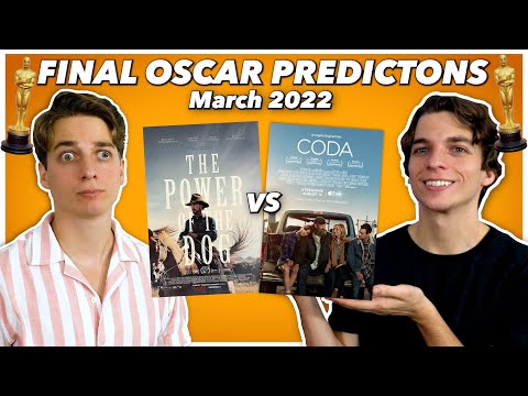 FINAL 2022 Oscar Predictions!!