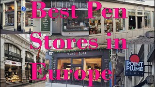 Best Fountain Pen Stores in Europe