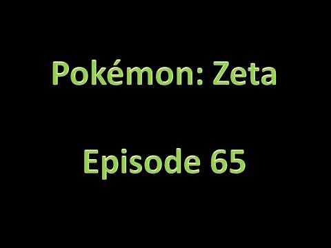 Pokemon: Zeta - Walkthrough - Episode 65 - Latias Quest + Capture, Rare Box; Seed Flare & Dark Void