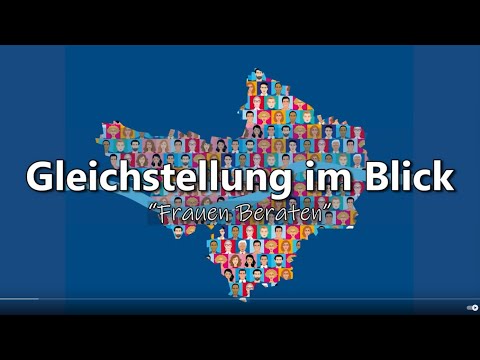Gleichstellung im Blick - "Frauen beraten"
