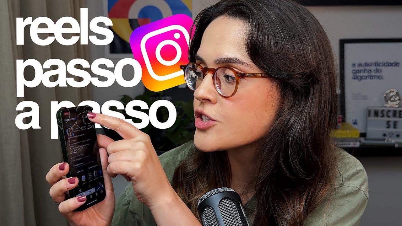 REELS: como fazer e editar no INSTAGRAM | Tutorial completo por Ana Melo
