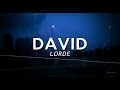 Lorde David Lyrics Letra