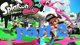 【Splatoon 2】そうた実況 part 2 途中で動画が終わってすいません 色々あって