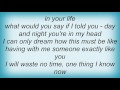 Basia - If Not Now Then When Lyrics