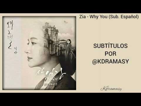[Sub. Español] Zia - Why You (Saimdang: Light's Diary OST) Parte 5