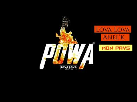 Lova Lova Anel'k - Mon Pays