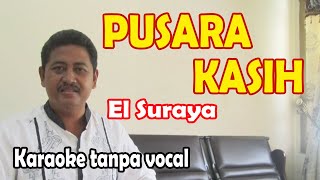 Download lagu Pusara kasih melayu karaoke - El suraya (keyboard) mp3